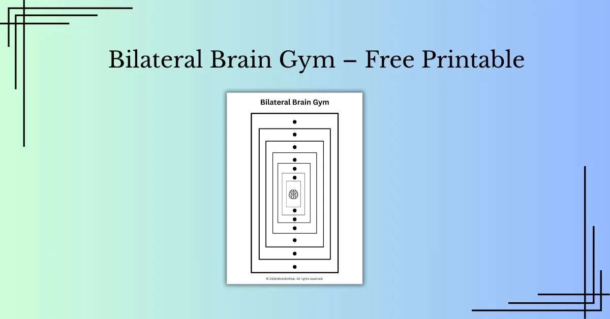 Bilateral Brain Gym Activity for Kids (Free Printable)