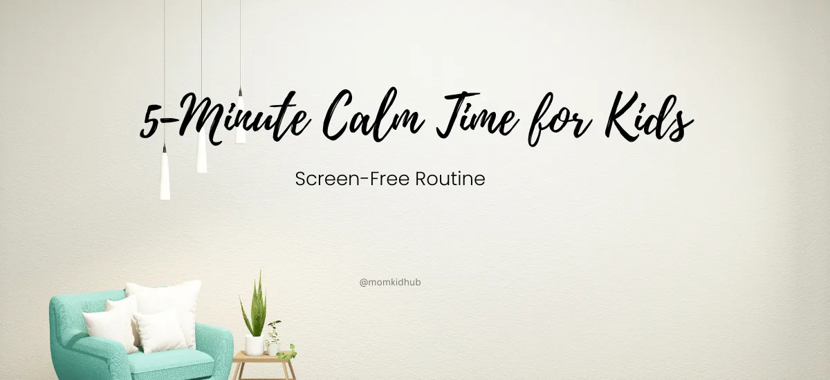 5-minute calm time for kids using a screen-free printable activity