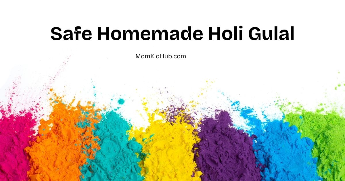 Children-Safe Holi Colours — Our 3-Year Tradition of Making Natural Gulal at Home