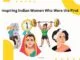 inspiring Indian women who were the first in their fields