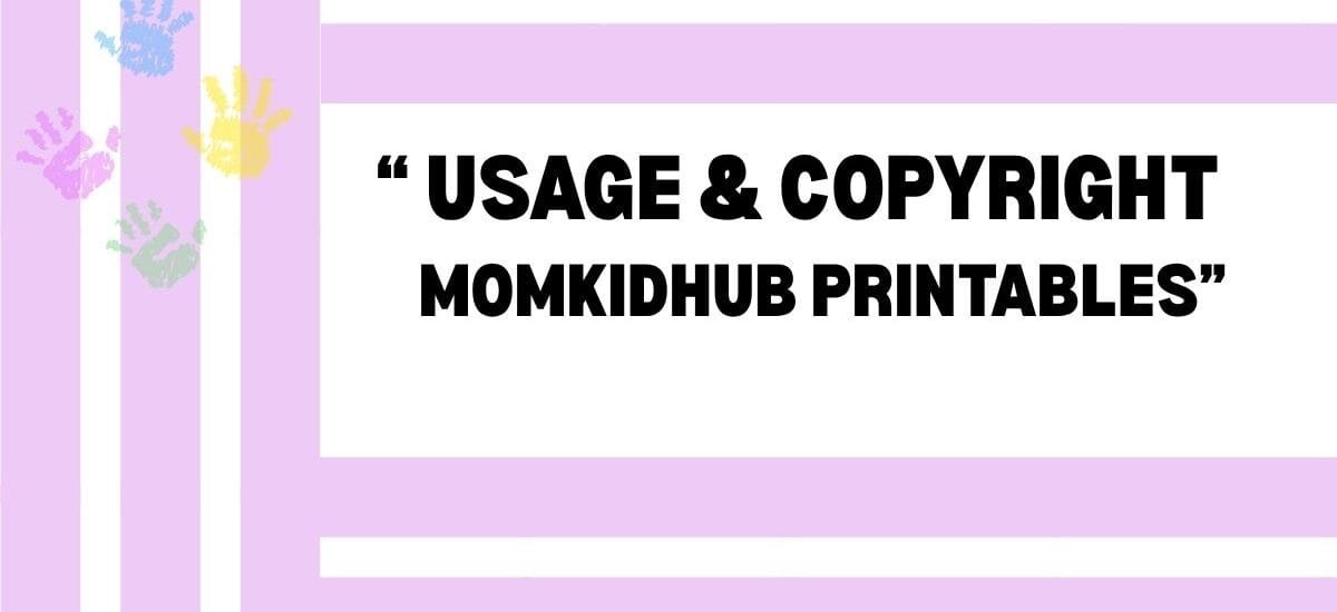 Usage and copyright information for printable worksheets MomKidHub