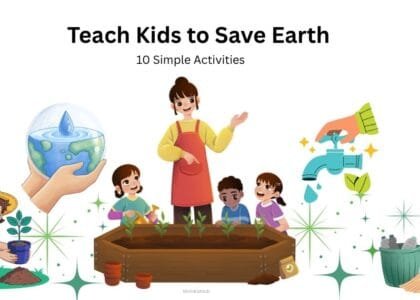 how to teach kids to save earth with simple activities