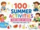 100 Summer Activities for Kids at Home – Fun indoor and outdoor play ideas for toddlers, preschoolers, and kids ages 2–8.