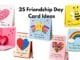 25 Friendship Card Ideas for Kids with Easy DIY Friendship Day Cards and Handmade Paper Craft Tutorials