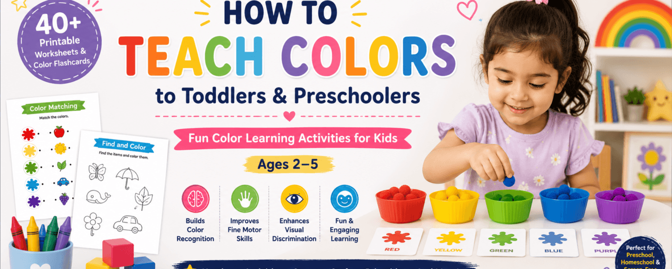 How to teach colors to toddlers and preschoolers with fun color learning activities