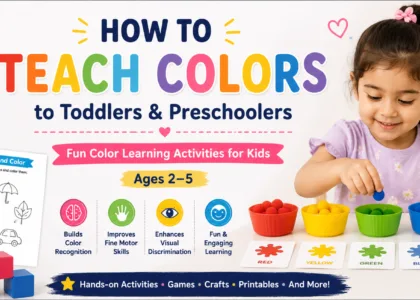 How to teach colors to toddlers and preschoolers with fun color learning activities